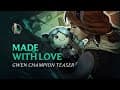 Made with Love | Gwen Champion Teaser - League of Legends