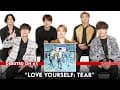 BTS Breaks Down Their Music Career | Vanity Fair