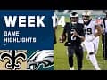 Saints vs. Eagles Week 14 Highlights | NFL 2020