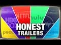 Honest Trailers | Every Streaming Service