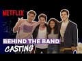 Behind the Band Ep 1: Casting | Julie and the Phantoms | Netflix Futures