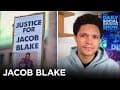 Why Did the Police Shoot Jacob Blake? | The Daily Social Distancing Show