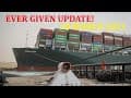 Ever Given UPDATE 28 March Operation Backtwist