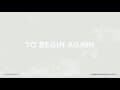 To Begin Again - Ingrid Michaelson x ZAYN (Official Lyric Video)