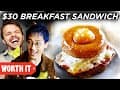 $4 Breakfast Sandwich Vs. $30 Breakfast Sandwich