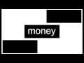 got some money