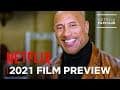 Netflix 2021 Film Preview | Official Trailer