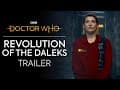 Revolution of the Daleks: Release Date Trailer | Doctor Who