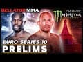 Monster Energy Prelims | Bellator Euro Series 10: Kongo vs. Johnson II