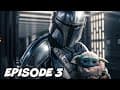 The Mandalorian Season 2 Episode 3 FULL Breakdown (Big Episode)