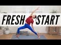 Yoga For A Fresh Start  |  Yoga With Adriene