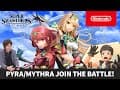 Super Smash Bros. Ultimate - Mr. Sakurai Presents Pyra/Mythra