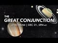 LIVE! See the Great Conjunction (Christmas Star) of 2020