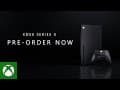 Xbox Series X - Power Your Preorder