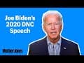 Joe Biden's Speech at the 2020 Democratic National Convention