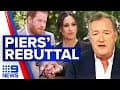 Piers Morgan breaks silence over Harry-Meghan controversy | 9 News Australia