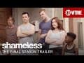 Shameless Season 11 (2020) Official Trailer | William H. Macy SHOWTIME Series