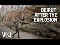 Inside Beirut After the Explosion | WSJ