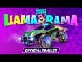 Rocket League® - Llama-Rama 2021 Trailer