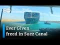 Giant Suez Canal ship freed | DW News