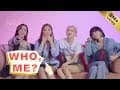 BLACKPINK tells us what they really think of each other | Who, Me? [ENG SUB]