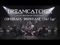 Dreamcatcher(드림캐쳐) 'Odd Eye' Comeback Showcase