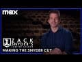 Zack Snyder’s Justice League | Making the Snyder Cut | HBO Max