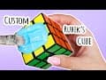 Customizing a Rubik's Cube